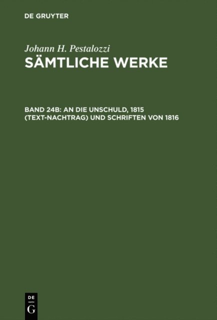 Emanuel Dejung - An die Unschuld, 1815 (Text-Nachtrag) und Schriften von 1816, E-bok