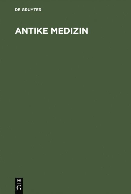 Joseph Schumacher - Antike Medizin, E-bok