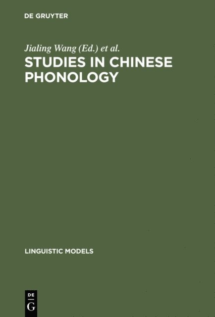 Norval Smith, Jialing Wang - Studies in Chinese Phonology, E-bok