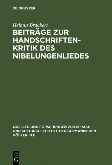 Helmut Brackert - Beiträge zur Handschriftenkritik des Nibelungenliedes, E-bok