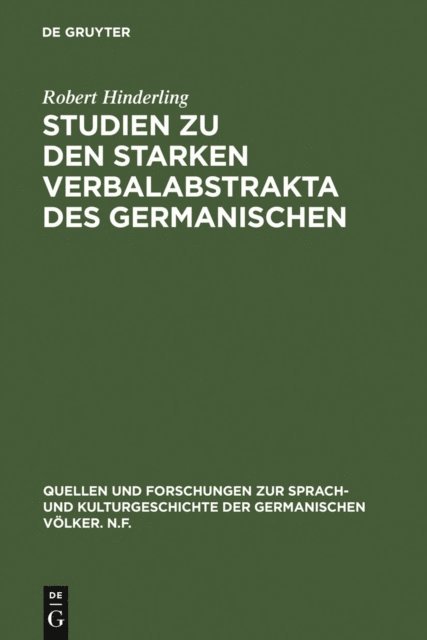 Robert Hinderling - Studien zu den starken Verbalabstrakta des Germanischen, E-bok