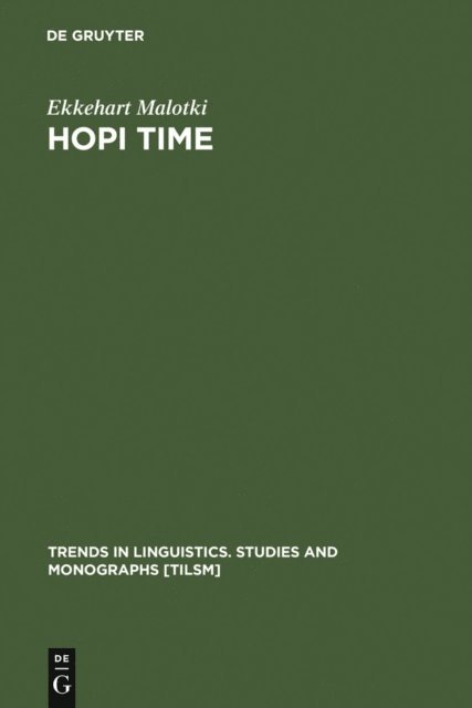 Ekkehart Malotki - Hopi Time, E-bok. Tillgänglighet: Lägg i varukorg