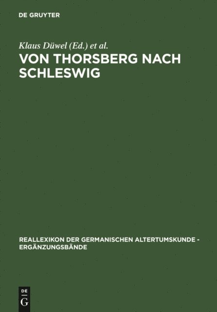 Christiane Zimmermann, Edith Marold, Klaus Duwel - Von Thorsberg nach Schleswig, E-bok