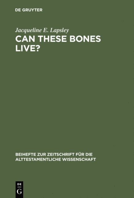 Jacqueline E. Lapsley - Can These Bones Live?, E-bok