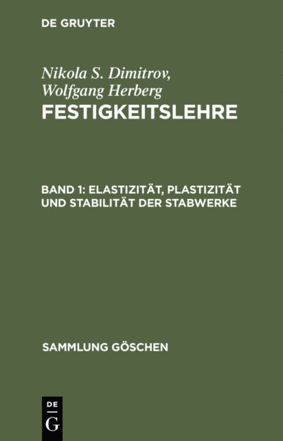 Wolfgang Herberg, Nikola S. Dimitrov - Elastizität, Plastizität und Stabilität der Stabwerke, E-bok