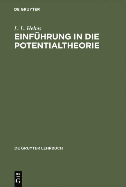 L. L. Helms - Einführung in die Potentialtheorie, E-bok
