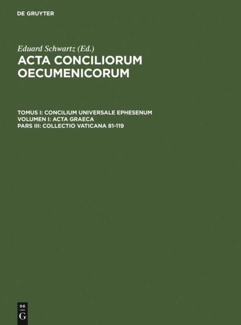 Johannes Straub, Eduard Schwartz - Collectio Vaticana 81-119, E-bok