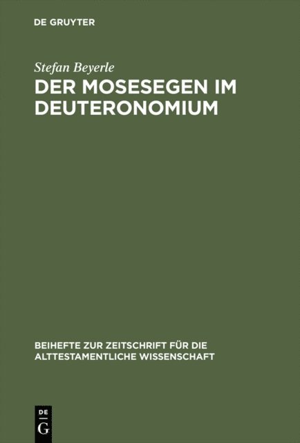 Stefan Beyerle - Der Mosesegen im Deuteronomium, E-bok