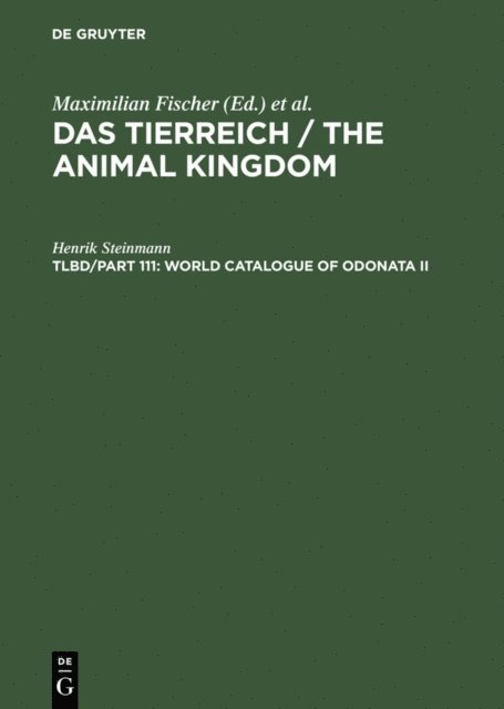 Henrik Steinmann - World Catalogue of Odonata II, E-bok