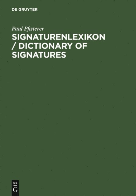 Paul Pfisterer - Signaturenlexikon / Dictionary of Signatures, E-bok