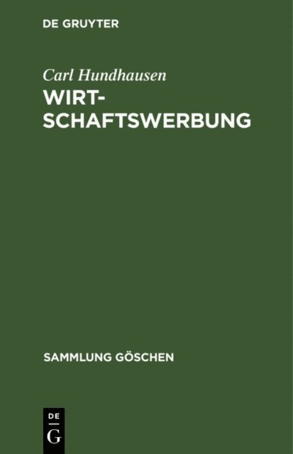 Carl Hundhausen - Wirtschaftswerbung, E-bok