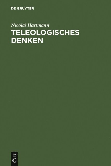Nicolai Hartmann - Teleologisches Denken, E-bok