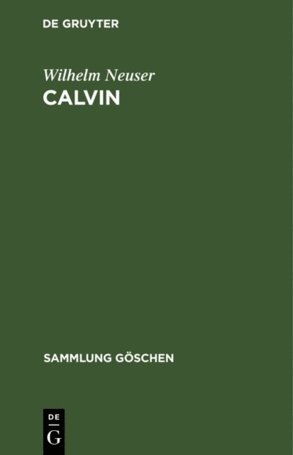 Wilhelm Neuser - Calvin, E-bok