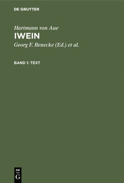 Hartmann von Aue, Karl Lachmann, Georg F. Benecke, Ludwig Wolff - Text, E-bok