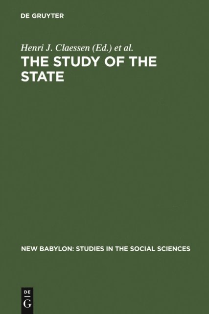 Peter Skalnik, Henri J. Claessen - Study of the State, E-bok