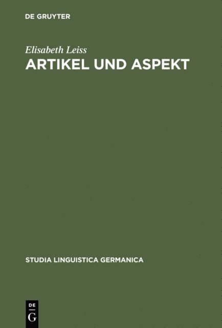 Elisabeth Leiss - Artikel und Aspekt, E-bok