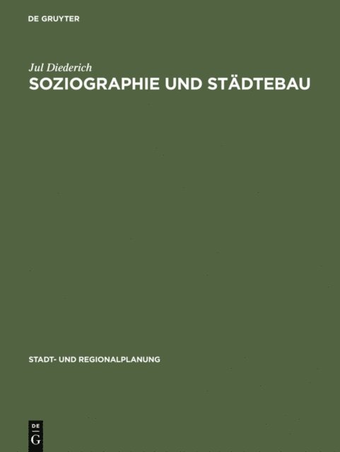Jul Diederich - Soziographie und Städtebau, E-bok