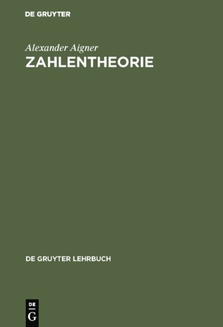 Alexander Aigner - Zahlentheorie, E-bok