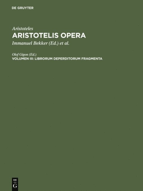 Olof Gigon - Librorum deperditorum fragmenta, E-bok