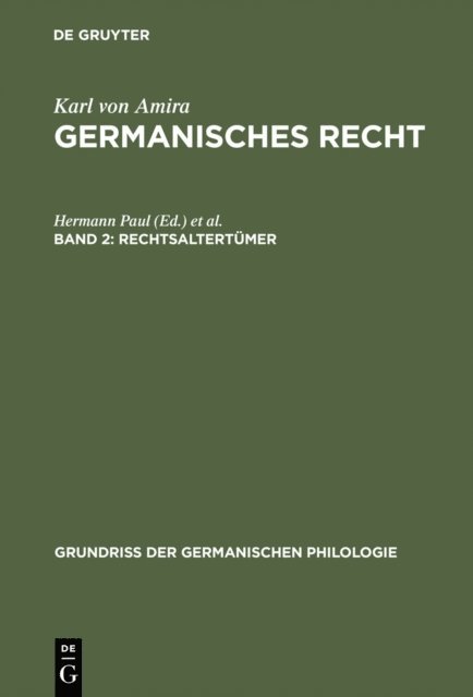 Karl von Amira, Karl A. Eckhardt - Rechtsaltertümer, E-bok
