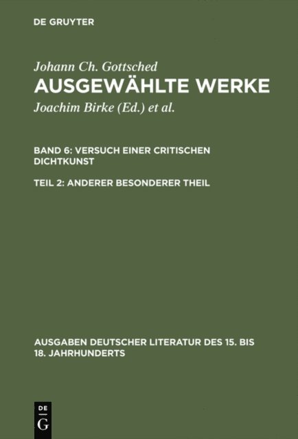 Johann Christoph Gottsched, Brigitte Birke, Joachim Birke - Versuch einer Critischen Dichtkunst. Anderer Besonderer Theil, E-bok