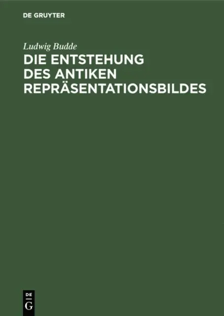 Ludwig Budde - Die Entstehung des antiken Repräsentationsbildes, E-bok. Tillgänglighet: Lägg i varukorg