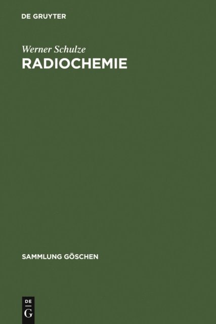 Werner Schulze - Radiochemie, E-bok