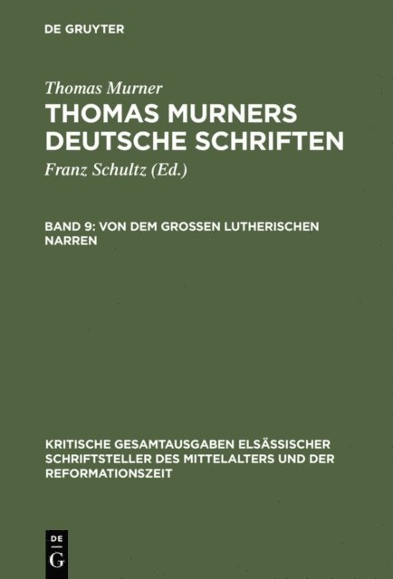 Thomas Murner, Paul Merker - Von dem großen Lutherischen Narren, E-bok