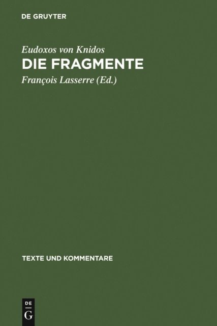 Eudoxos von Knidos, Francois Lasserre - Die Fragmente, E-bok