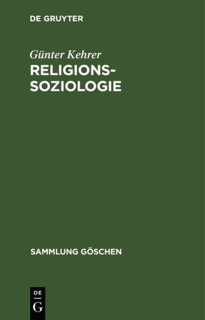 Gunter Kehrer - Religionssoziologie, E-bok