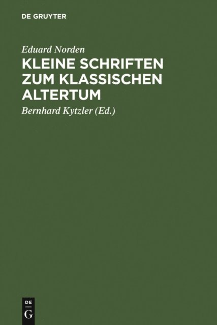 Eduard Norden, Bernhard Kytzler - Kleine Schriften zum klassischen Altertum, E-bok