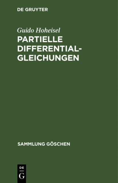 Guido Hoheisel - Partielle Differentialgleichungen, E-bok