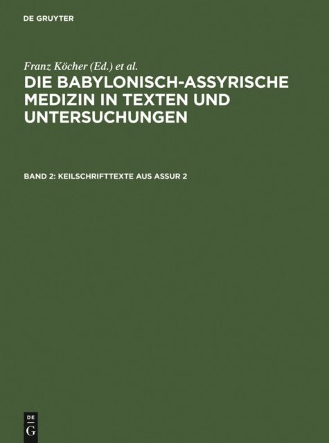 Franz Kocher - Keilschrifttexte aus Assur 2, E-bok