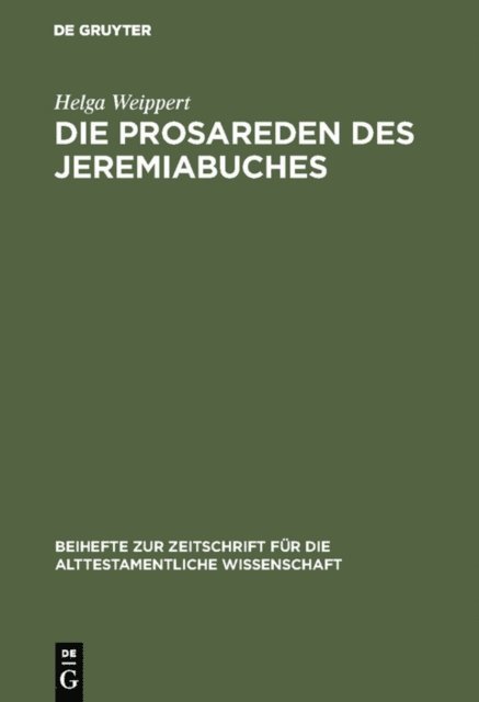 Helga Weippert - Die Prosareden des Jeremiabuches, E-bok
