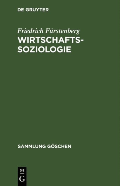 Friedrich Furstenberg - Wirtschaftssoziologie, E-bok