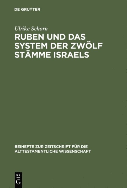 Ulrike Schorn - Ruben und das System der zwölf Stämme Israels, E-bok