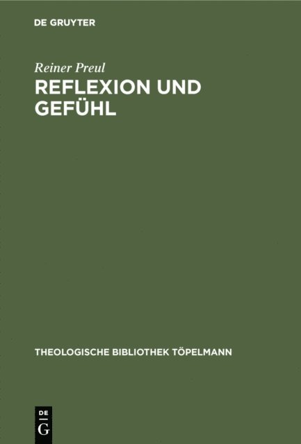Reiner Preul - Reflexion und Gefühl, E-bok