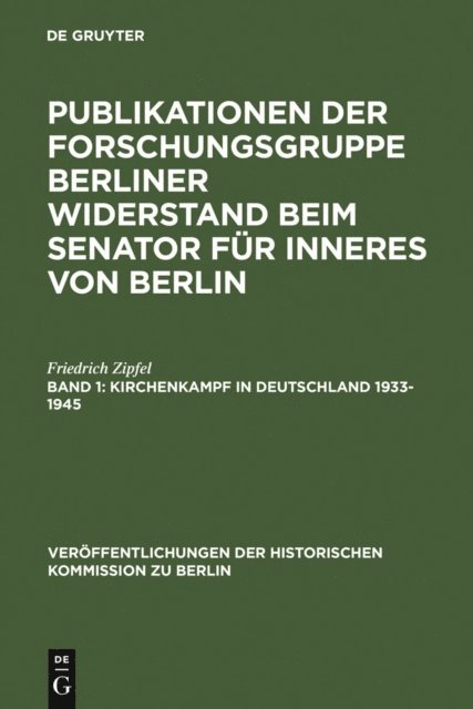 Friedrich Zipfel - Kirchenkampf in Deutschland 1933-1945, E-bok