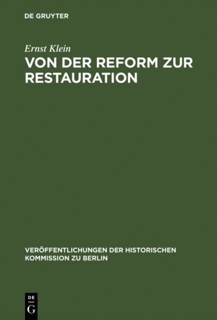 Ernst Klein - Von der Reform zur Restauration, E-bok