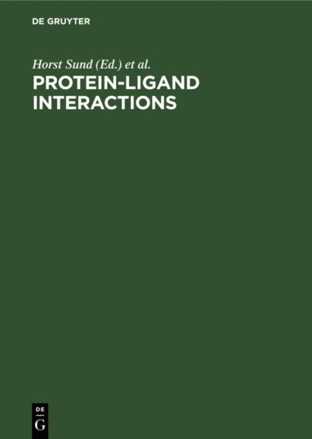 Gideon Blauer, Horst Sund - Protein-Ligand Interactions, E-bok