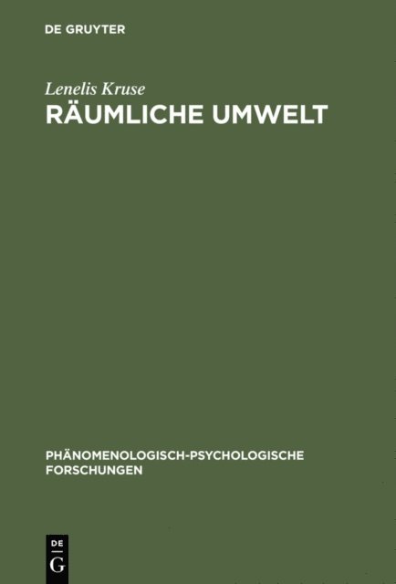 Lenelis Kruse - Räumliche Umwelt, E-bok