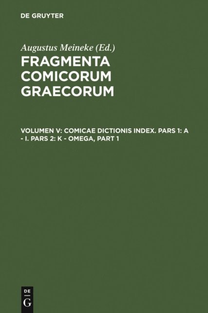 Augustus Meineke - Comicae dictionis index, E-bok