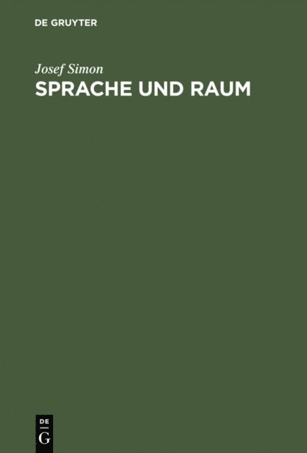 Josef Simon - Sprache und Raum, E-bok