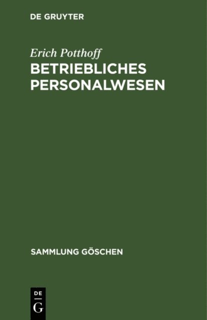 Erich Potthoff - Betriebliches Personalwesen, E-bok