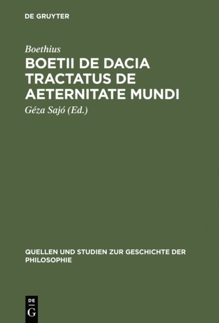 Boethius, Geza Sajo - Boetii de Dacia tractatus De aeternitate mundi, E-bok
