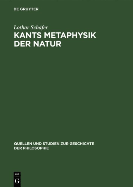 Lothar Schafer - Kants Metaphysik der Natur, E-bok
