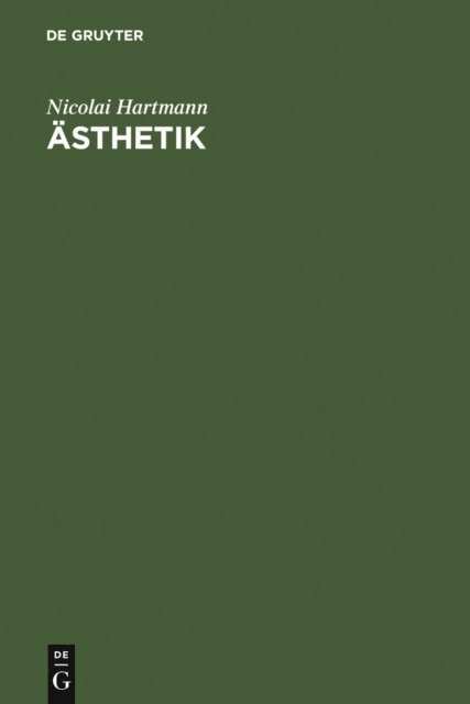 Nicolai Hartmann - Ästhetik, E-bok