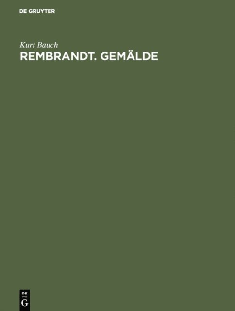 Kurt Bauch - Rembrandt. Gemälde, E-bok