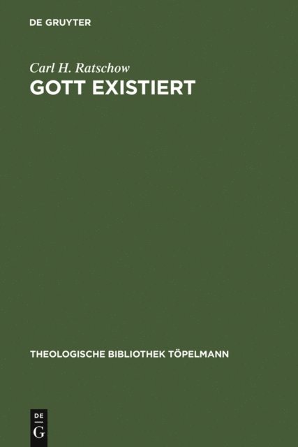Carl H. Ratschow - Gott existiert, E-bok