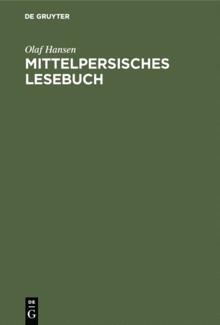 Olaf Hansen - Mittelpersisches Lesebuch, E-bok